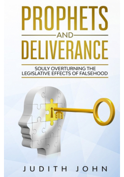 Prophets and Deliverance