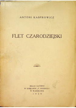 Flet czarodziejski 1939 r.