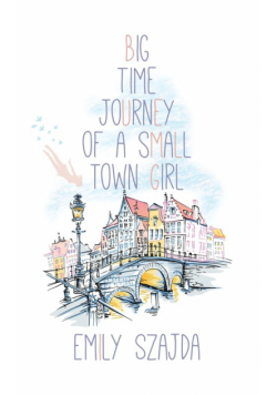 Big Time Journey of a Small Town Girl
