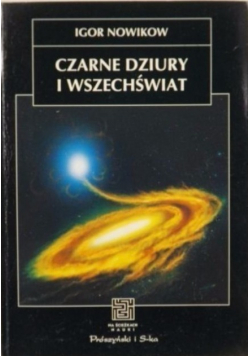Czarne dziury i wszechświat