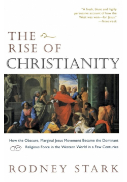 Rise of Christianity, The