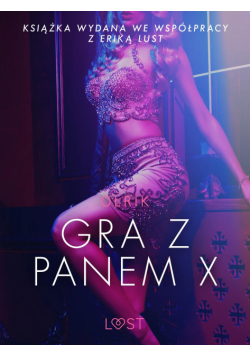 LUST. Gra z Panem X