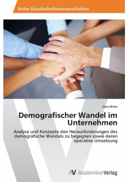 Demografischer Wandel im Unternehmen