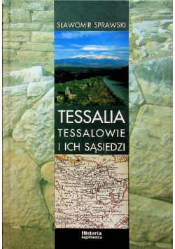 Tessalia Tessalowie i ich sąsiedzi