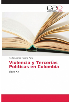 Violencia y Tercerías Políticas en Colombia