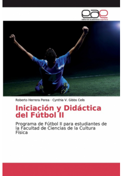 Iniciación y Didáctica del Fútbol II