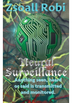 Neural Surveillance