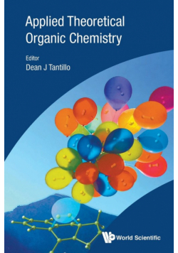 Applied Theoretical Organic Chemistry