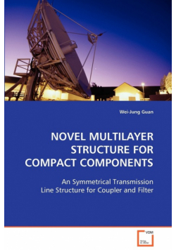 Novel Multilayer Structure For Compact Components