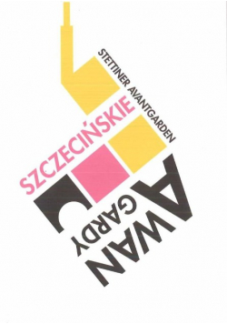 Szczecińskie awangardy