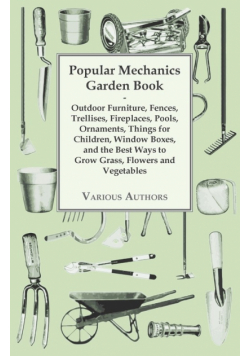Popular Mechanics Garden Book