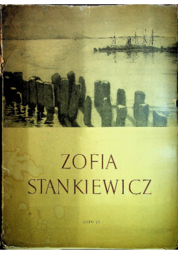 Zofia  Stankiewicz akwaforty i akwatiny