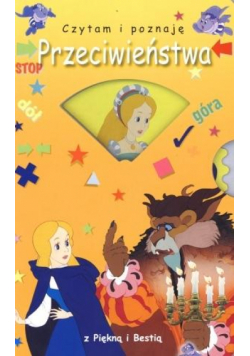Przeciwieństwa z Piękną i Bestią. Czytam i poznaję