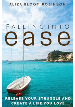 Falling Into Ease