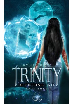 Trinity - Accepting Fate