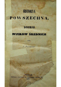 Historya powszechna Dzieje wieków średnich 1861 r.