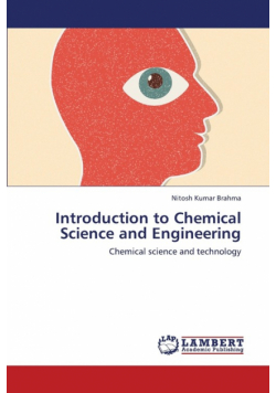Introduction to Chemical Science and Engineering