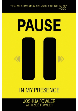 Pause In My Presence