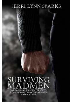 Surviving Madmen