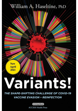 Variants! The Shape-Shifting Challenge of COVID-19