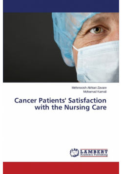 Cancer Patients' Satisfaction with the Nursing Care