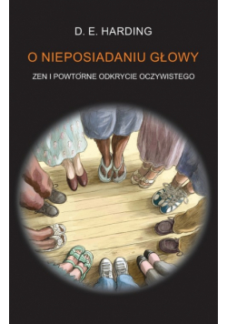 O Nieposiadaniu Głowy