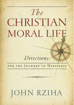 Christian Moral Life, The