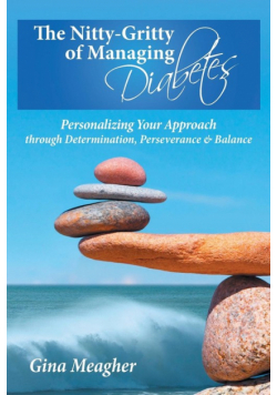 The Nitty-Gritty of Managing Diabetes