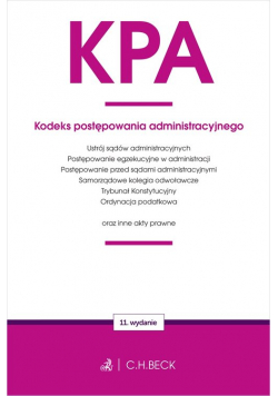 KPA Kodeks postępowania administracyjnego oraz ustawy towarzyszące