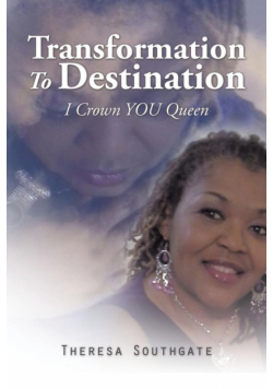 Transformation To Destination