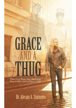 Grace and a Thug