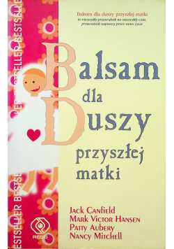 Balsam dla Duszy przyszłej matki