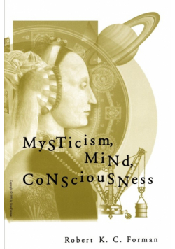 Mysticism, Mind, Consciousness