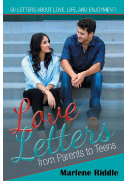 Love Letters from Parents to Teens