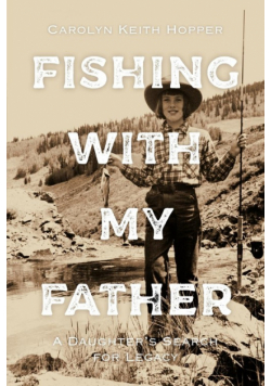 Fishing with My Father