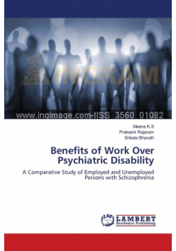 Benefits of Work Over Psychiatric Disability