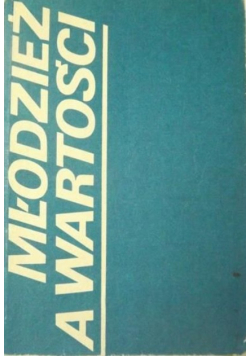 Młodzież a wartości