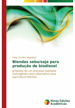 Blendas sebo/soja para produção de biodiesel