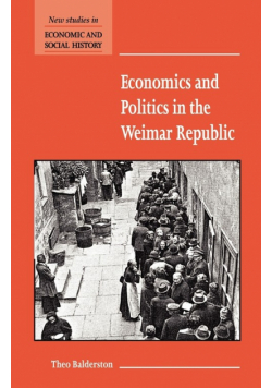 Economics and Politics in the Weimar Republic