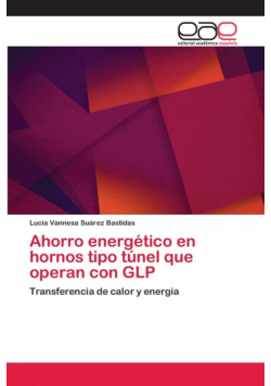 Ahorro energético en hornos tipo túnel que operan con GLP