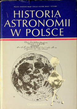 Historia astronomii w Polsce tom I