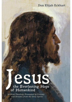 Jesus the Everlasting Hope of Humankind