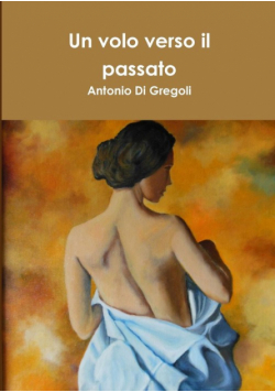 Un volo verso il passato