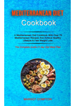Mediterranean Diet Cookbook