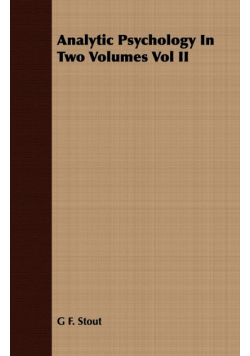 Analytic Psychology In Two Volumes Vol II