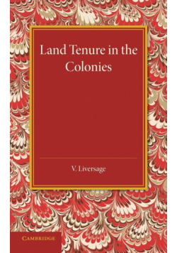 Land Tenure in the Colonies