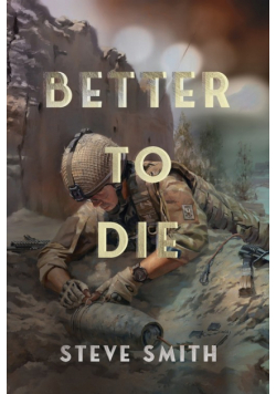 Better to Die
