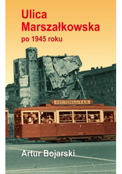 Ulica Marszałkowska po 1945 roku