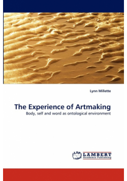 The Experience of Artmaking