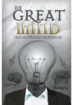 The Great Mind of a Motivated Individual